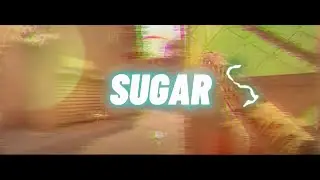 Sugar 🍭 (Valorant Montage)