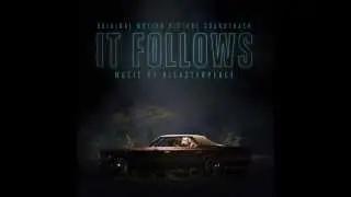 Disasterpeace - Heels (It Follows Original Motion Picture Soundtrack)