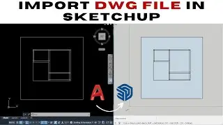 HOW to import DWG file in SketchUp | Sketchup 2021 + AutoCAD