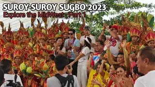 SUROY-SUROY SUGBO - EXPLORE THE MIDWEST PART 1