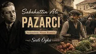MARKETER | Sabahattin Ali (Audio Story)