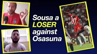 UDA 0-1 Osasuna | Rojiblancos Lucky To Only Lose By 1.