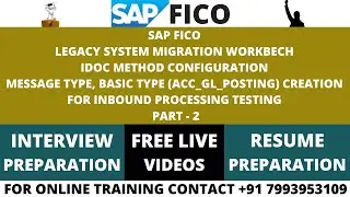 SAP FICO LSMW, IDOC METHOD TESTING WITH INBOUND PROCESSING, BULK GL ENTRIES POSTING