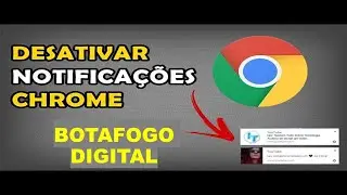 BLOQUEANDO NOTIFICAÇOES DO Google Chrome