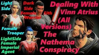 SWTOR DEALING WITH VINN ATRIUS (All Versions - Kill//Imprison - Nathema Conspiracy)