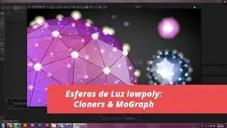 Esferas de Luz Lowpoly : Cloners & MoGraph