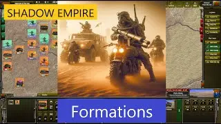 Shadow Empire | Formations