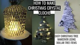 Crystal Cloche DIY - Lit Up Christmas Tree -- Dollar Tree Christmas Home Decor