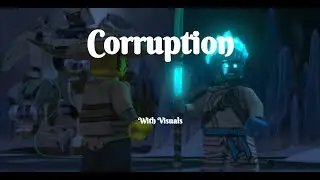 Ninjago Soundtrack - Corruption with Visuals