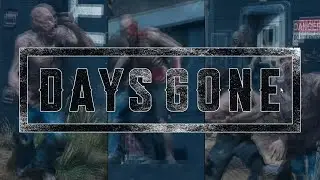 ЗАЧИСТКА АВАН-ПОСТОВ НЕРО #20 ⚓ Days Gone