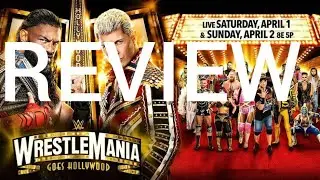 WRESTLEMANIA 39 REVIEW