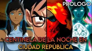 GOHAN EN AVATAR: LA LEYENDA DE KORRA / PROLOGO