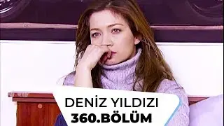 Deniz Yıldızı 360. Bölüm - 2. Sezon