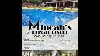 Minoahs Private Resort in La Union
