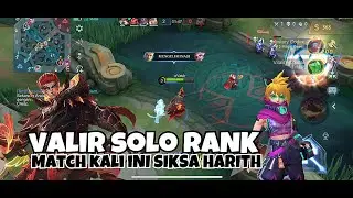 Valir Flameshot Solo Rank, kali ini siksa Harith. #valirmobilelegends #mlbb #mobilelegends