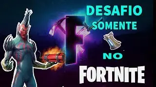 DESAFIO SOMENTE GRANADAS NO FORTNITE (TEMPORADA 8)