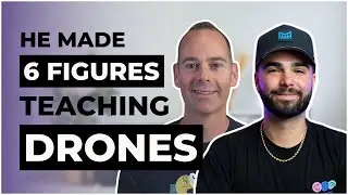 How To Make 6 Figures Online By Teaching Drone Pilots (Brandon Trentalange)