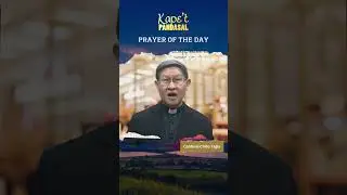 Prayer of the Day | Kape't Pandasal | June 4, 2024 | Cardinal Chito Tagle