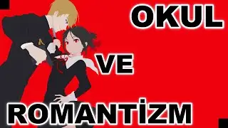 OKULDA GEÇEN ROMANTİZM ANİMELERİ