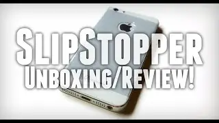 SlipStopper iPhone 5/5S Gel Skin! (Unboxing/Review)
