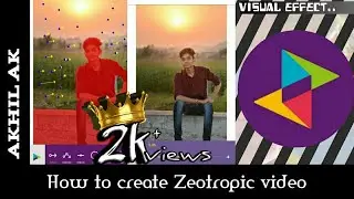 How to create Zeotropic video in mobile | Object moving visual effect | AkHil Ak ✌