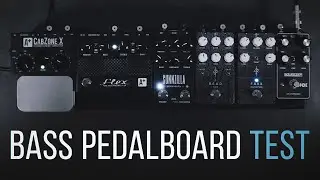 Bass Pedalboard Test