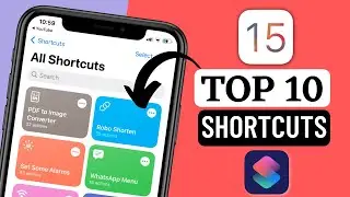 iOS 15 Top 10 Shortcuts You Must Have | iOS 15 Shortcuts