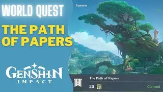 The Path of Papers | World Quest | Genshin Impact