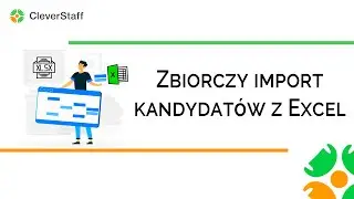 Zbiorczy import kandydatów z Excel