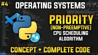 Understanding Priority (Non-Preemptive) CPU Scheduling Algorithm in Python | Operating Systems