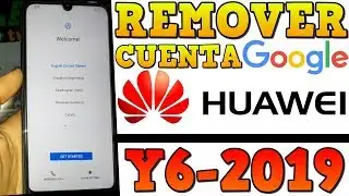 Eliminar Cuenta GOOGLE en HUAWEI Y6 2019 - MRD-LX3 SIN BOX - FRP Nueva Seguridad ANDROID 9.0