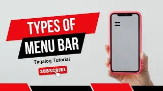 Types Of Menu Bar - Tagalog Tutorial