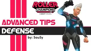 BEST Defense Tips (Tips to Glory) | Roller Champions