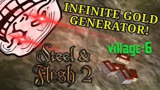 Steel and Flesh 2 | Infinite Wealth Generator