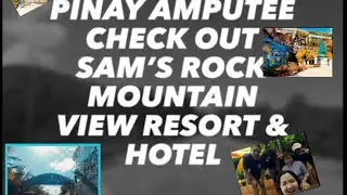Pinay amputee goes to Sam’s rock