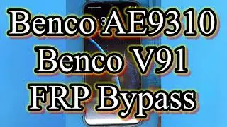 Benco AE9310 Google Account Bypass