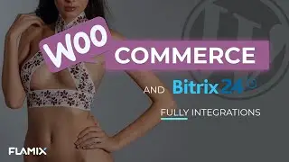 Интеграция WooCommerce (вукомерс) и Битрикс24 за 10 минут