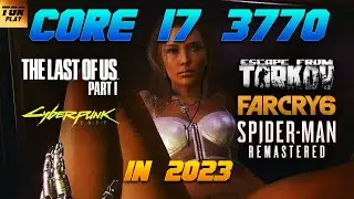 Core i7 3770 + RTX 3060 в играх в 2023