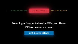 Neon Light Button Animaation Effects on hover