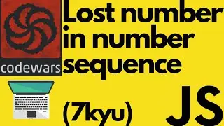 Lost number in number sequence | codewars 7kyu | javascript