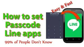 How to set passcode line apps || Setup Passcode Lock in Line Messenger App