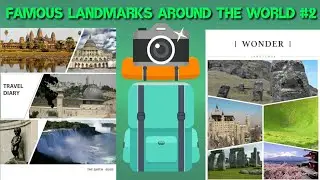 Famous Landmarks Around The World || Part #2 || 25 most famous landmarks ||