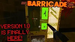 Barricade Has Finally Been Released! - New Maps, Achievements And More!