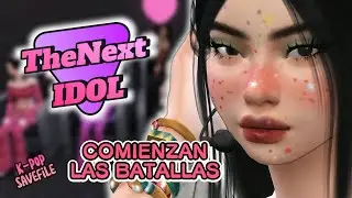 THE NEXT IDOL✨Cap. 3 - PRIMERA FASE! (Batallas!🎤) *SIMS 4*