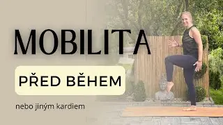 5 minut | MOBILITA PRO BĚŽCE | a jiné kardio