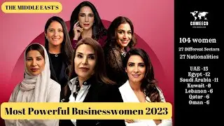 Most Powerful Businesswomen 2023  | Middle East