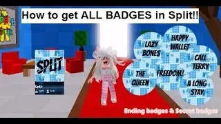 Roblox: How to get ALL BADGES in Split!