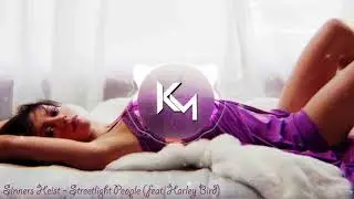 Sinners Heist - Streetlight People feat. Harley Bird Remix HEROICMUSIC