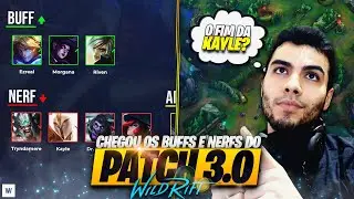 Revelaram os BUFFS e NERFS do PATCH 3.0 no WILD RIFT!