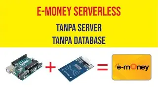 ARDUINO RFID E-MONEY SERVERLESS | TANPA KONEKSI | TANPA DATABASE | TANPA SERVER